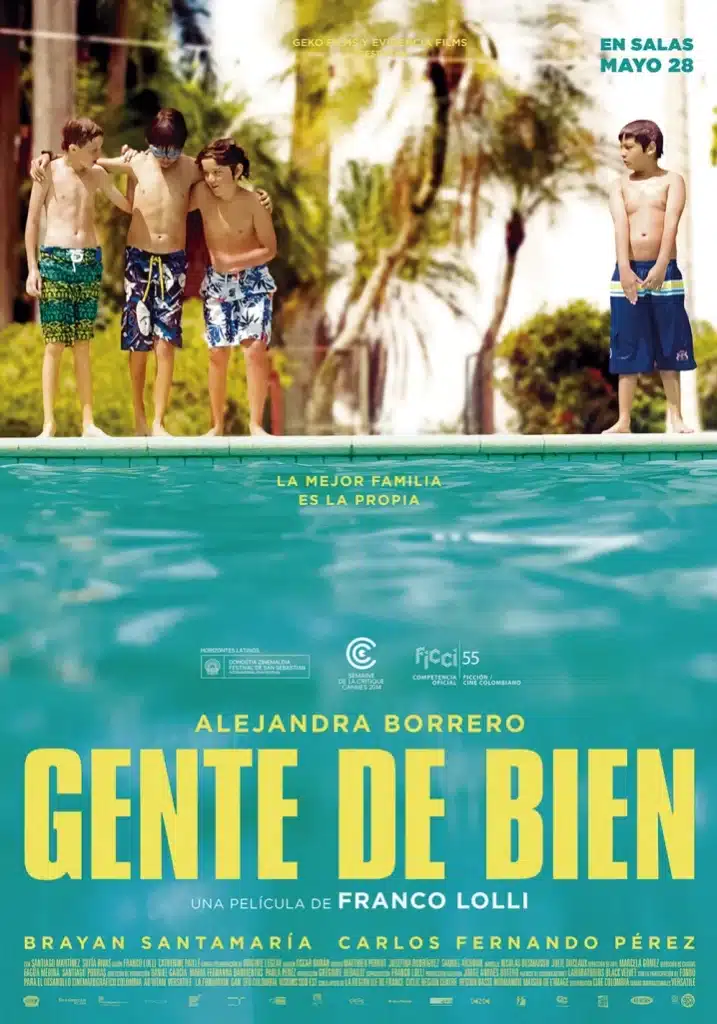 Gente de bien Imagen relacionada con Gente de bien que refuerza todo el contenido de Películas Colombianas